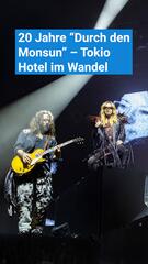 20 Jahre Durch den Monsun – Tokio Hotel im Wandel