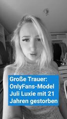 OnlyFans-Model Juli Luxie mit 21 Jahren verstorben