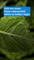 Kühl von innen: Diese Lebensmittel helfen an heißen Tagen