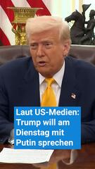 Laut US-Medien: Trump wolle am Dienstag mit Putin sprechen