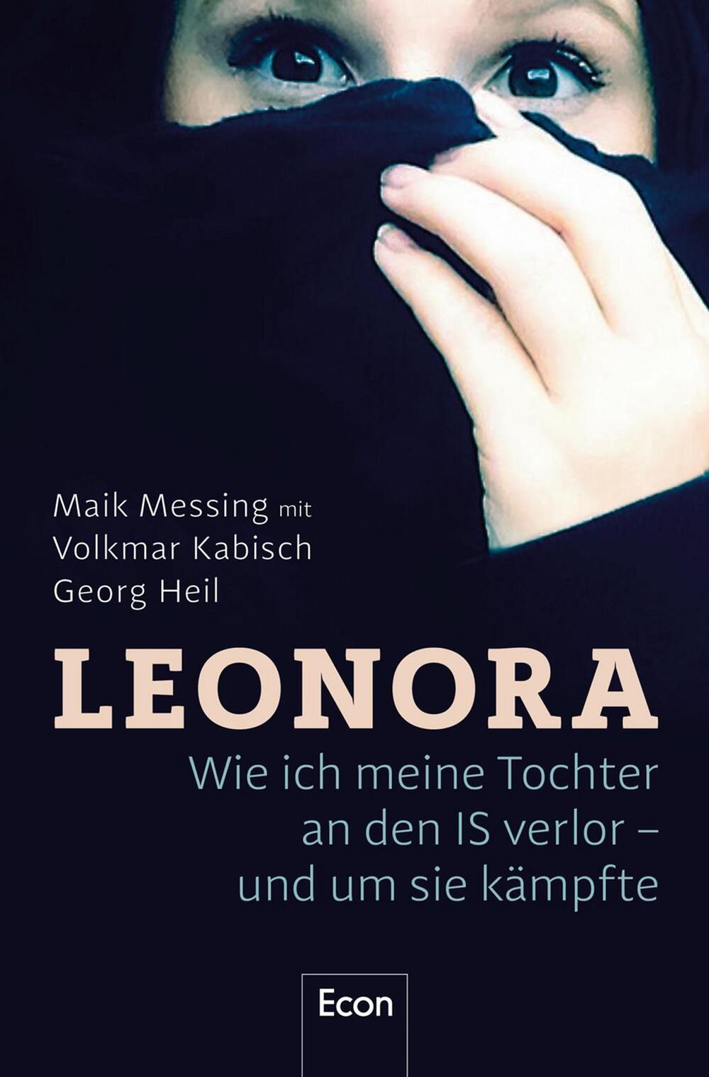 Vom Funkemariechen zur IS-Drittfrau - «Leonora»