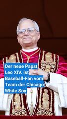 Papst mit Sportleidenschaft: Leo XIV. bekennt sich als White-Sox-Anhänger