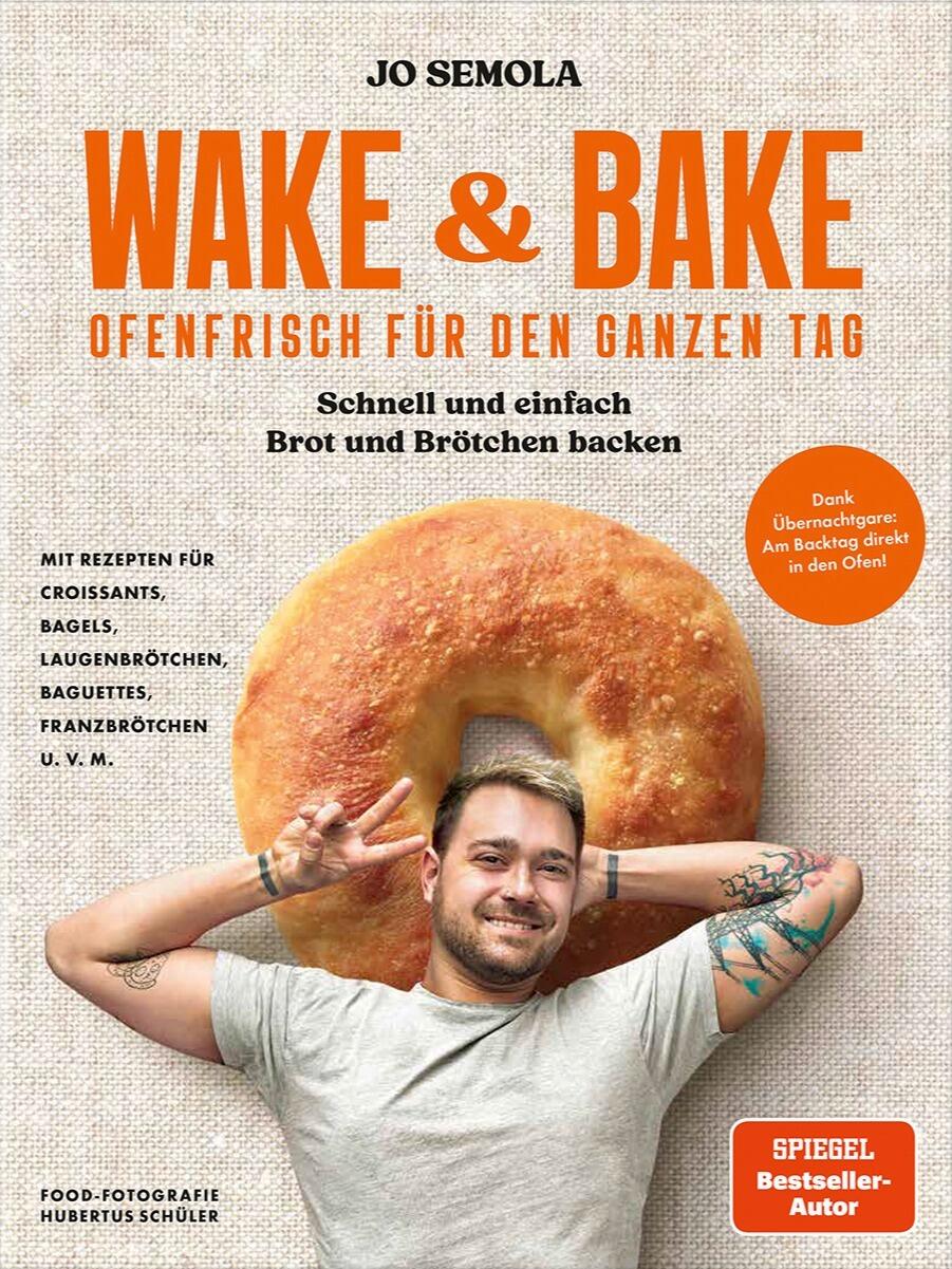 Wake & Bake von Jo Semola