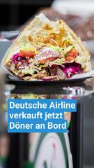 Diese Airline verkauft jetzt Döner an Bord