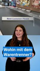 Wohin kommt der Warentrenner?