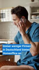Trendwende beim Homeoffice: Jede fünfte Firma streicht mobiles Arbeiten komplett