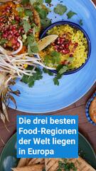 Das beste Essen der Welt? Gibt es in diesen europäischen Regionen