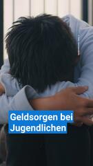 Finanzielle Sorgen bei Jugendlichen