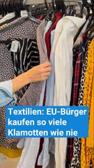EU-Bürger kaufen so viele Klamotten wie nie